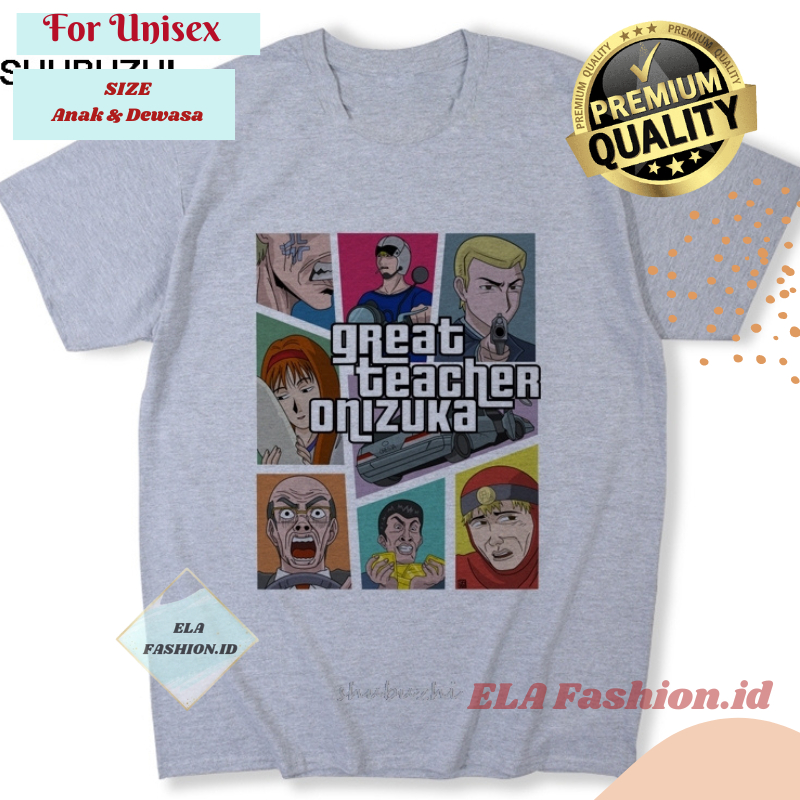 Kaos Great Teacher Onizuka Guru Besar Onizuka Gto Eikichi Onizuka -Tomoko Nomura Toshiyuki Saejima