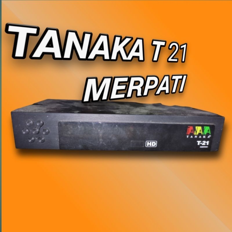 Receiver DVBS2 TANAKA T21 MERPATI Bekas normal