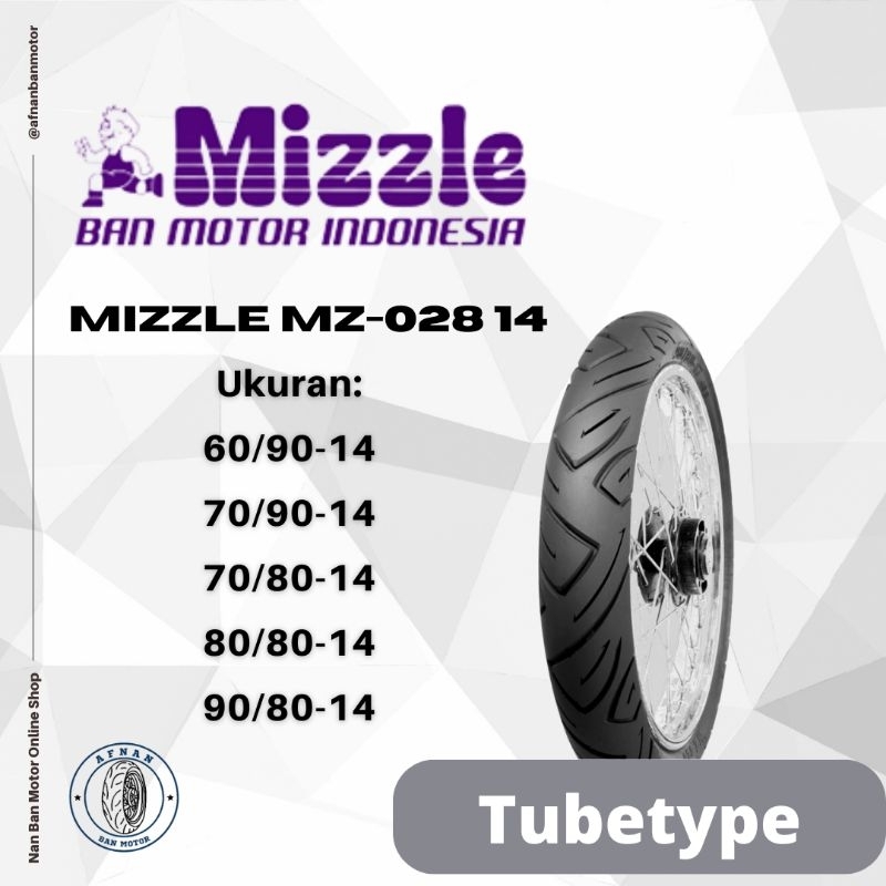 BAN MOTOR MIZZLE MZ-028 60/90-14, 70/80-14, 80/80-14 & 90/80-14 TUBETYPE