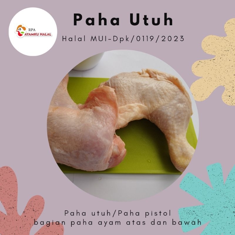 

Paha Ayam Utuh Fresh 1kg