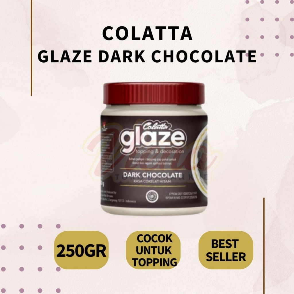 

Colatta Dip Glaze 250gr - Kemasan Asli Pabrik