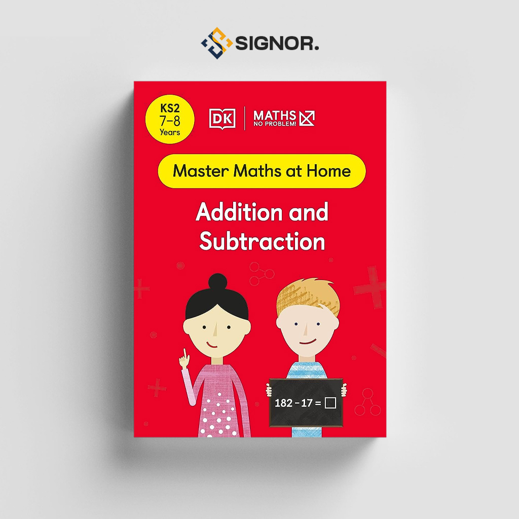 

[ENG1831] Maths (Master Maths at Home): No Problem! Addition and Subtraction, Ages 7-8 (Stage 2) - DK