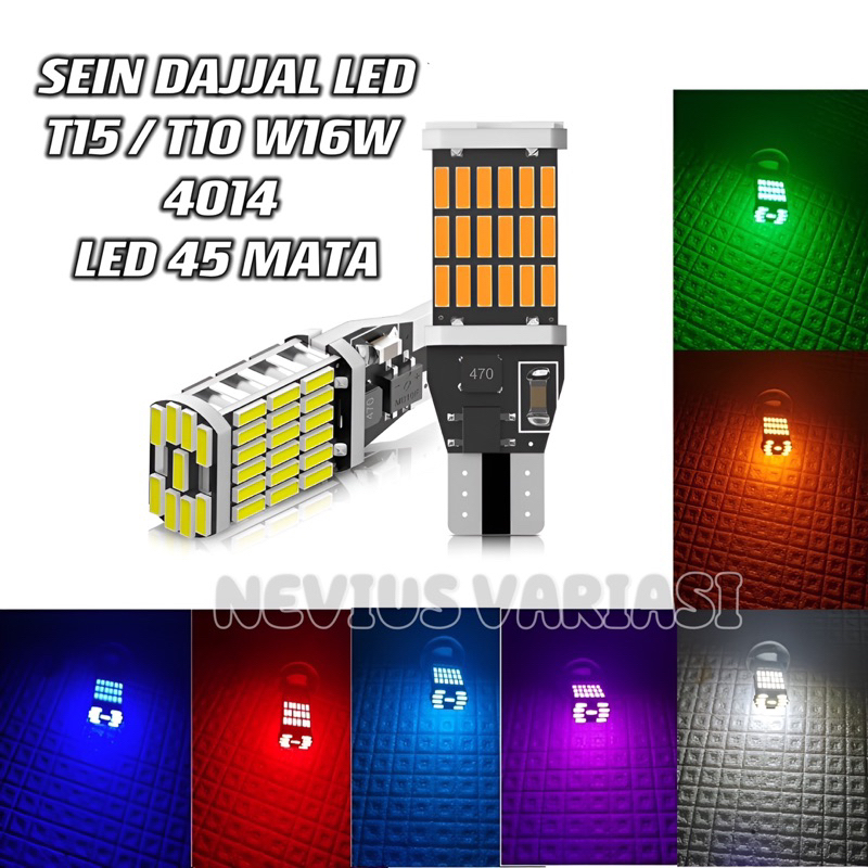 LAMPU SEIN SENJA LED T10 T15 SEN DAJJAL 45 LED SUPER TERANG 12 VOLT AC DC SEIN DAJJAL MOTOR MOBIL LA