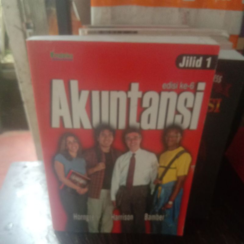 buku AKUTANSI JILID 1 EDISI KE 6 OLEH HORNGREN,HARRISON,BAMBER