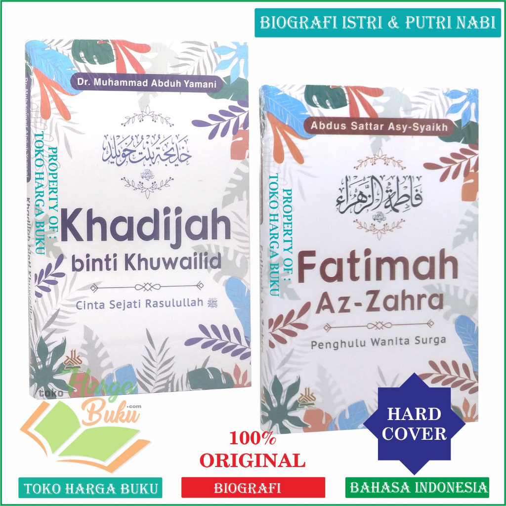 Paket 2 Buku Khadijah binti Khuwailid dan Fatimah Az-zahra Biografi Istri dan Putri Nabi Penerbit Pustaka Al-Kautsar