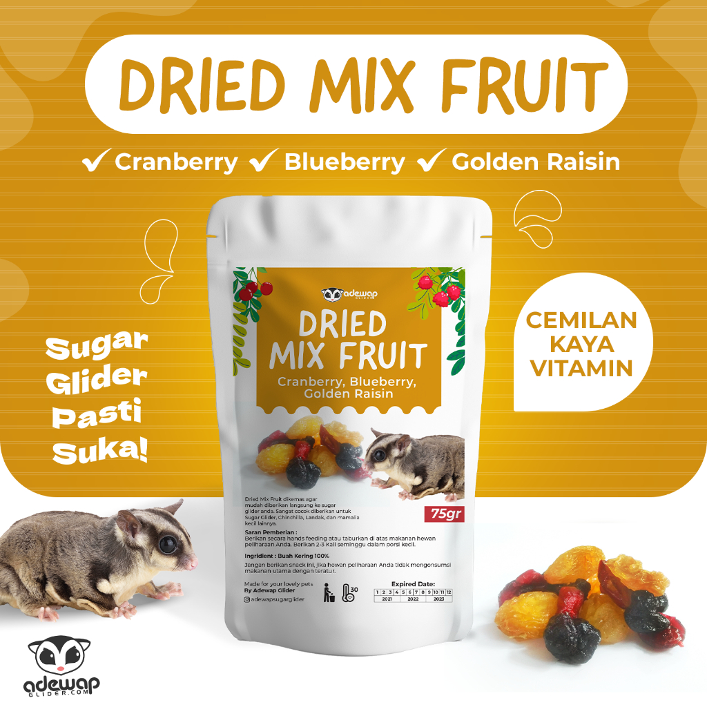 ADEWAP GLIDER Dried Mix Fruits Campuran 3 Buah Kering Cemilan Sugar Glider