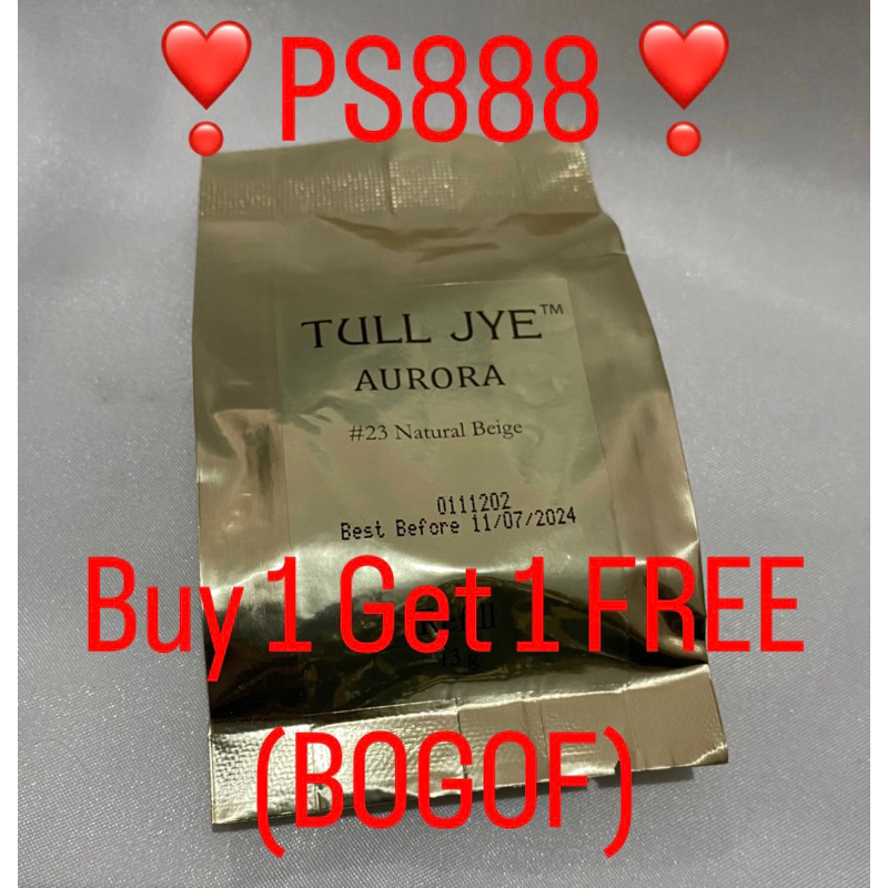 PROMO Buy1Get1Free❣️PS888❣️ TULL JYE Aurora Cushion Refilll 13g Natural Beige ⚠️Mudah Pecah⚠️EXP Jul