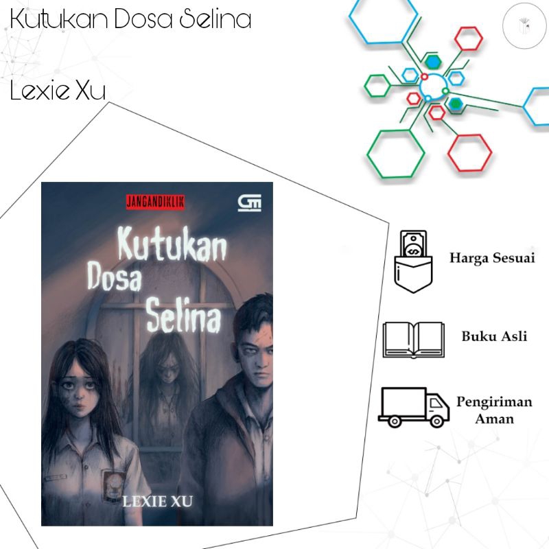 Buku Novel Kutukan Dosa Selina (Seri JanganDiklik 5)  + Bonus - Lexie Xu
