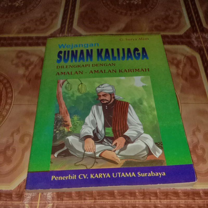 wejangan sunan Kalijaga & mengungkap perjalanan sunan Kalijaga