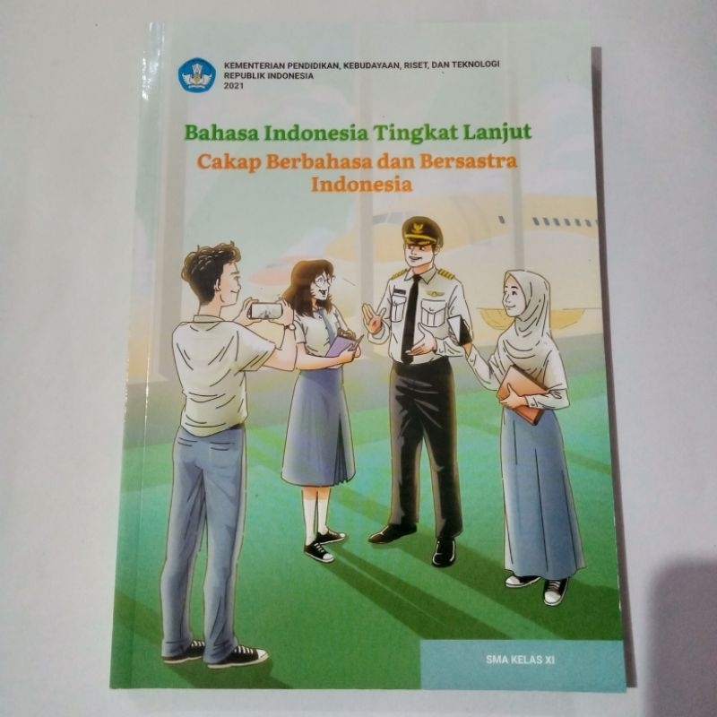 bahasa indonesia kelas 11 SMA SMK dikbud kurikulum merdeka, bahasa indonesia tingkat lanjut cakap be