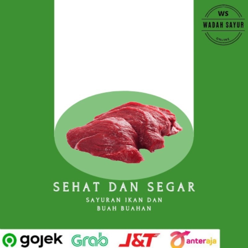 

Daging Sapi Segar ( 250 Gram ) | Wadah Sayur Bogor