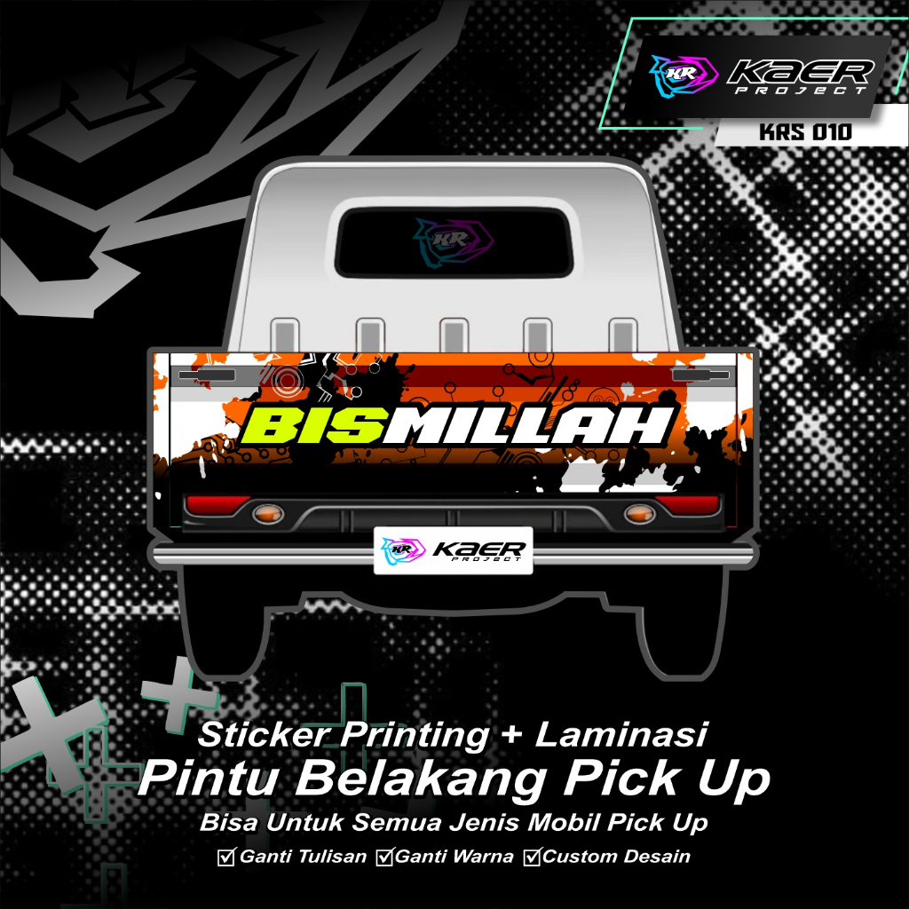 STICKER DECAL BAK BELAKANG PICK UP BISMILLAH STICKER MOBIL PICK UP GRANDMAX, L300, NEW CARRY BAHAN P