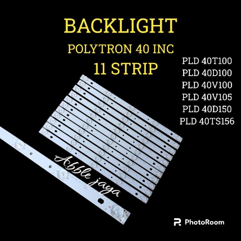 BACKLIGHT POLYTRON 40 INC PLD 40T100-PLD 40D100-PLD 40V100-PLD -40V105-PLD 40D150-PLD 40TS156