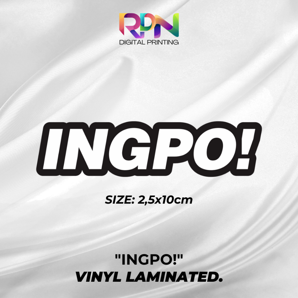 

STIKER/STICKER PRINTING PRINCUTT INGPO! VIRALL