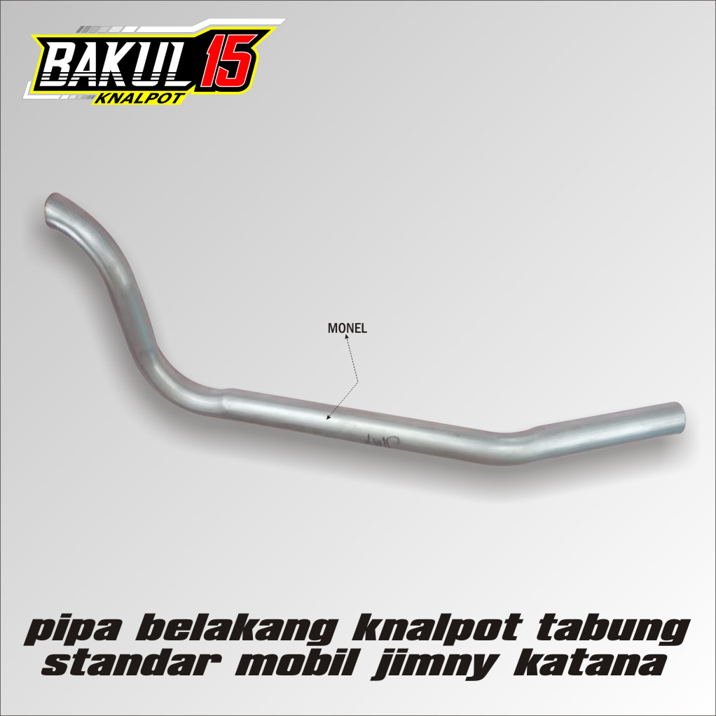 Pipa Belakang Knalpot Tabung Standar Mobil Jimny Katana Berkualitas