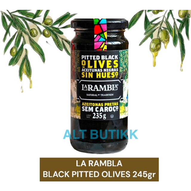 

LA RAMBLA PITTED BLACK OLIVES 235 GR | BUAH OLIVE ZAITUN HITAM