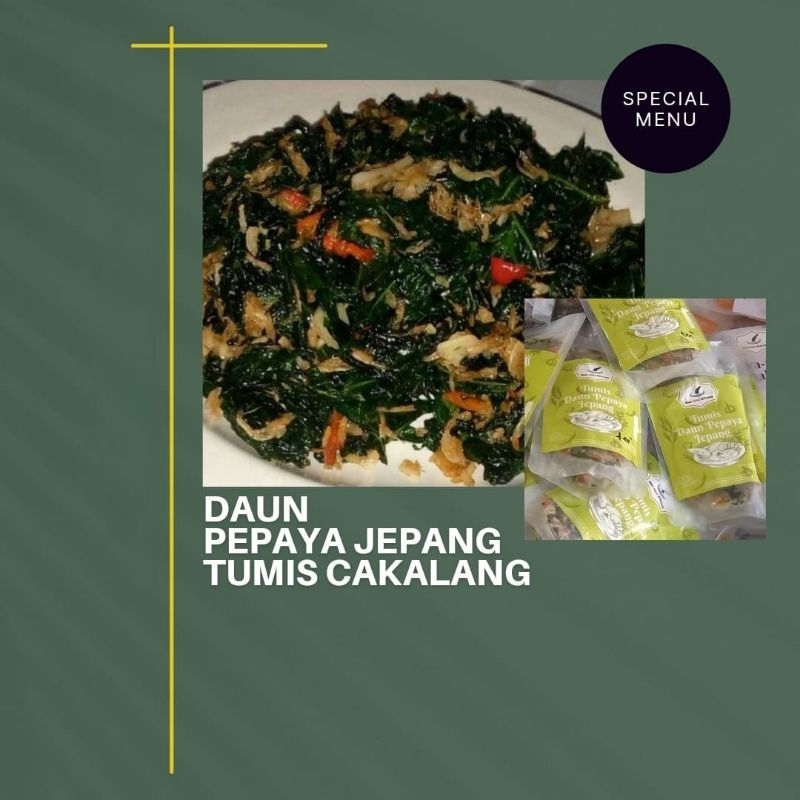 

Daun pepaya Jepang tumis cakalang