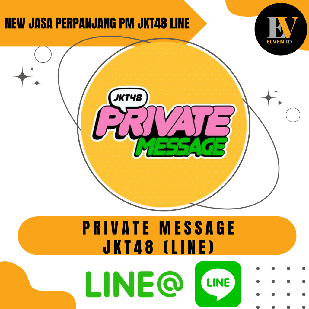 New Private Message (PM) JKT48 LINE - Perpanjang Masa aktif PM Line