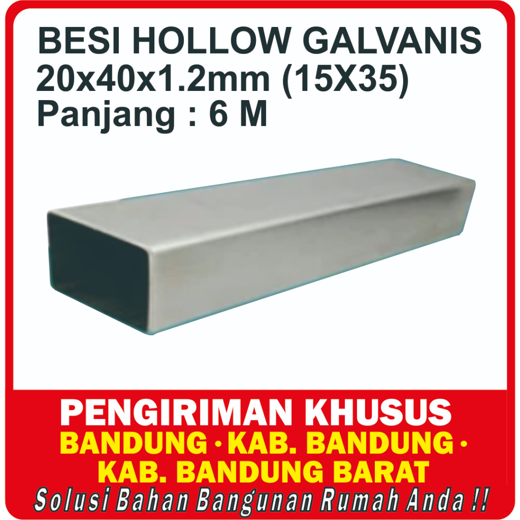 Besi Hollow Galvanis 20 x 40 B (15X35) / Hollow Galvanis 20 x 40 x 6 B (15X35)