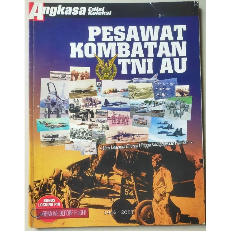 Majalah Angkasa Edisi Koleksi : Pesawat Kombatan TNI AU