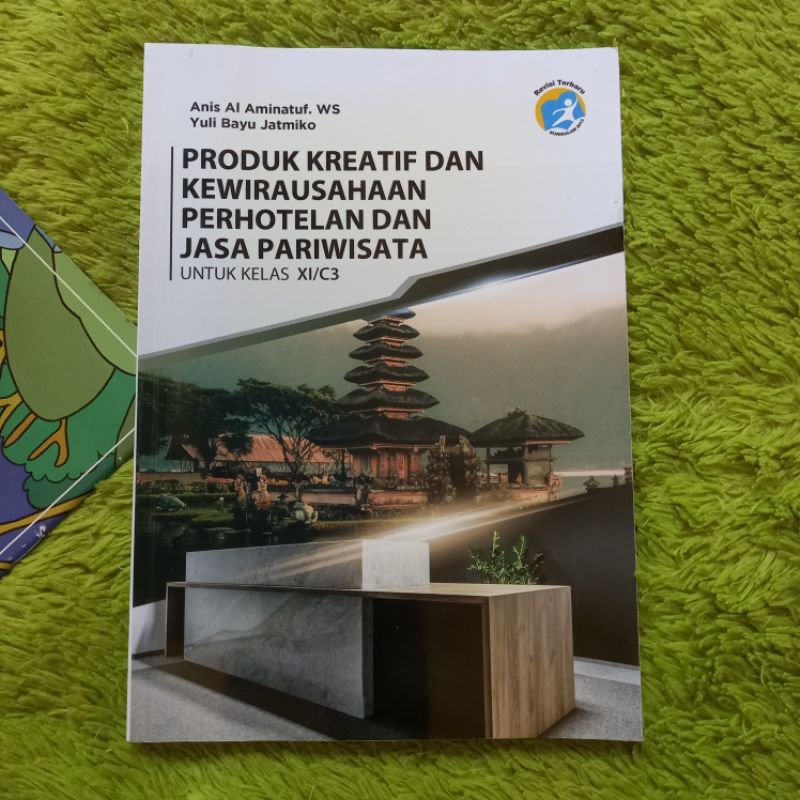 ORIGINAL BUKU PRODUK KREATIF DAN KEWIRAUSAHAAN PERHOTELAN DAN JASA PARIWISATA KELAS 11 C3 SMK