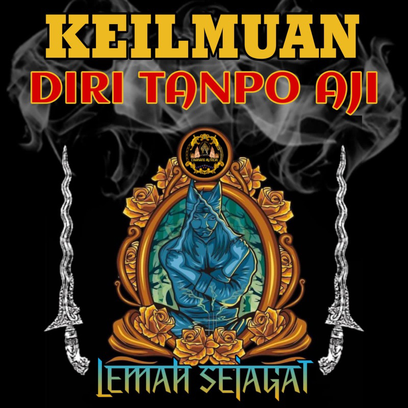 Keilmuan diri tanpo aji by padepokan lemah sejagat