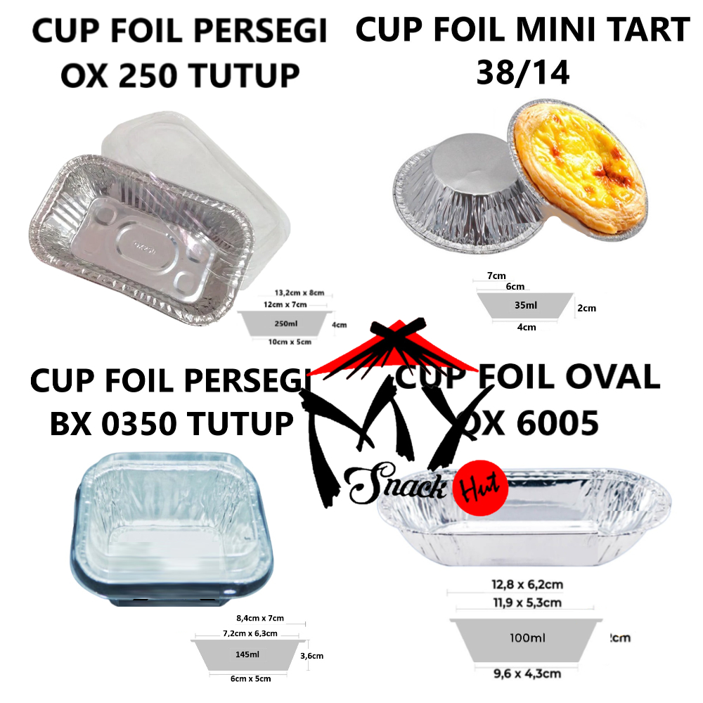 CUP FOIL - ALUMINIUM FOIL ALUFO TRAY OVEN KUKUS BULAT OVAL KOTAK MACARONI SCHOTEL EGG TART LASAGNA