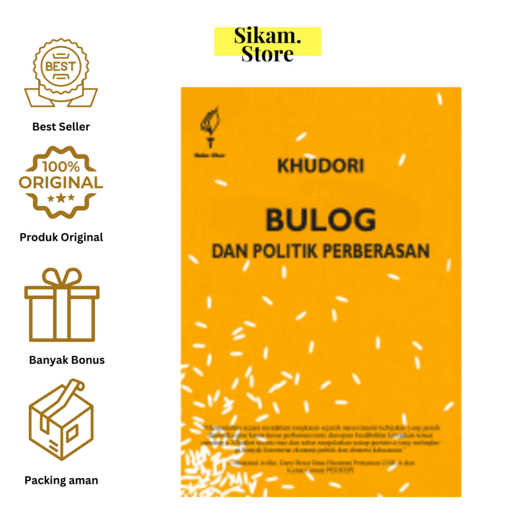 BULOG dan Politik Perberasan