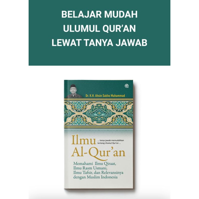 Ilmu Al-Qur'an Ahsin Sakho Muhammad