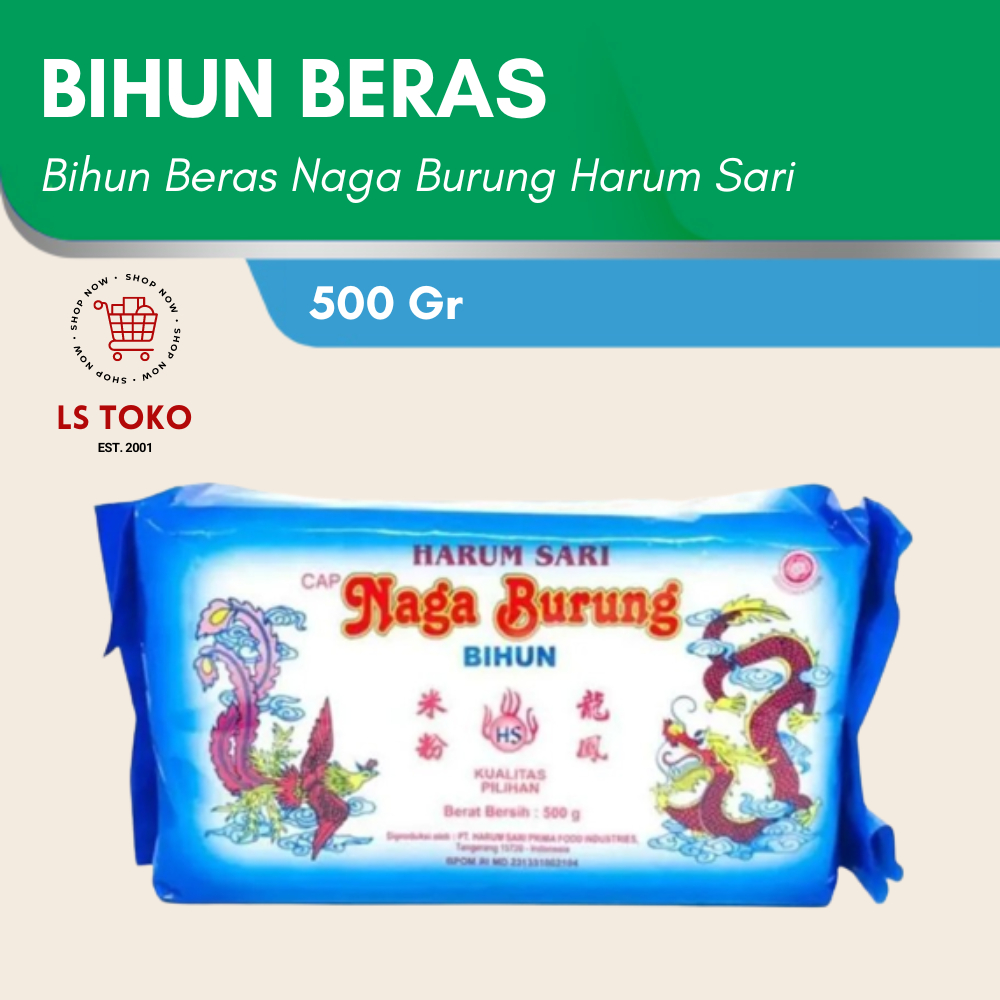 

Bihun Beras Naga Burung 500 Gram Eceran