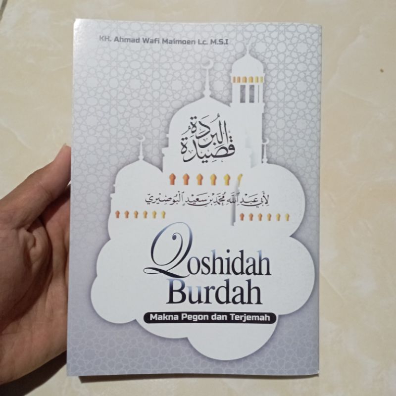 Qoshidah Burdah Makna Pegon dan Terjemah Qosidah Burdah