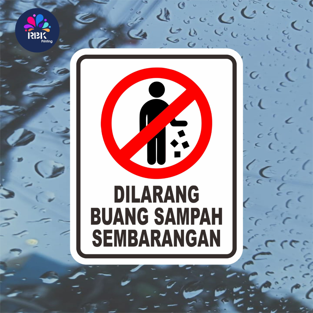 Stiker dilarang buang sampah sembarangan