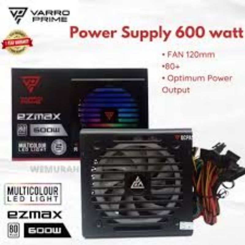 PSU 600W 80+ EZMAX + Fan Rgb MURAH