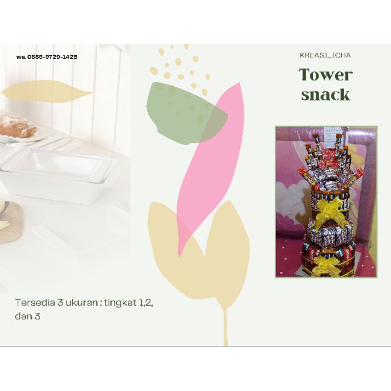 

Tower snack