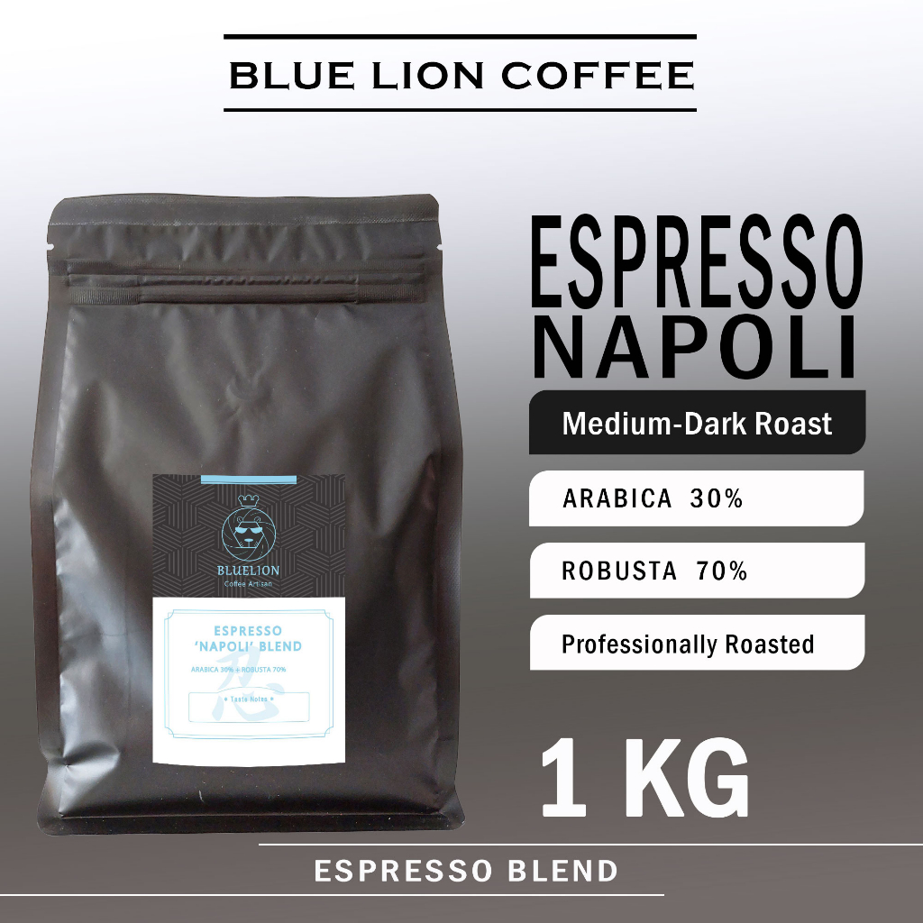 

Espresso Napoli Blend 1 KG Medium Dark Roast Biji Kopi Bubuk 70 Robusta 30 Arabica Blue Lion Coffee