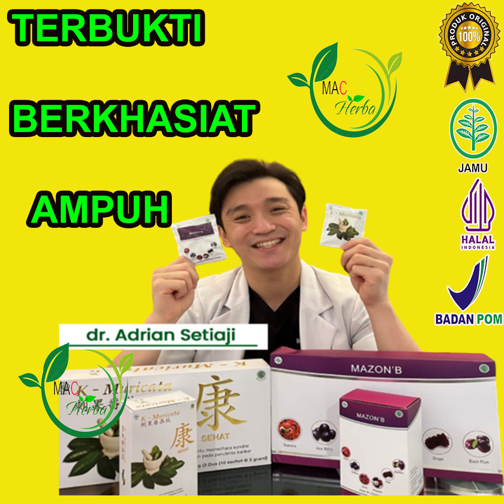 K Muricata Dan Mazon B Original 100% Paket Mazon B Dan K Muricata Obat Herbal Kanker Serviks Payudar