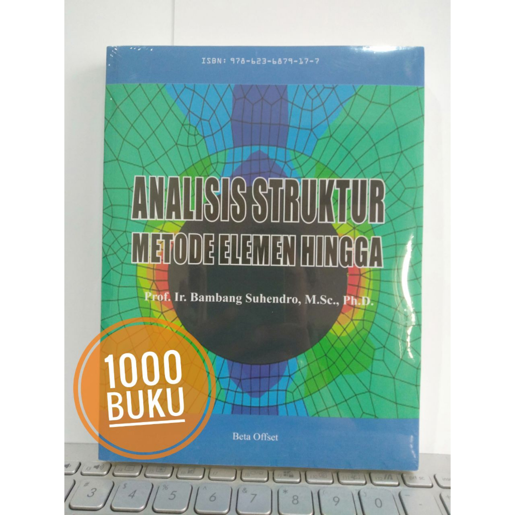 Buku teknik sipil ANALISIS STRUKTUR METODE ELEMEN HINGGA Bambang Suhendro