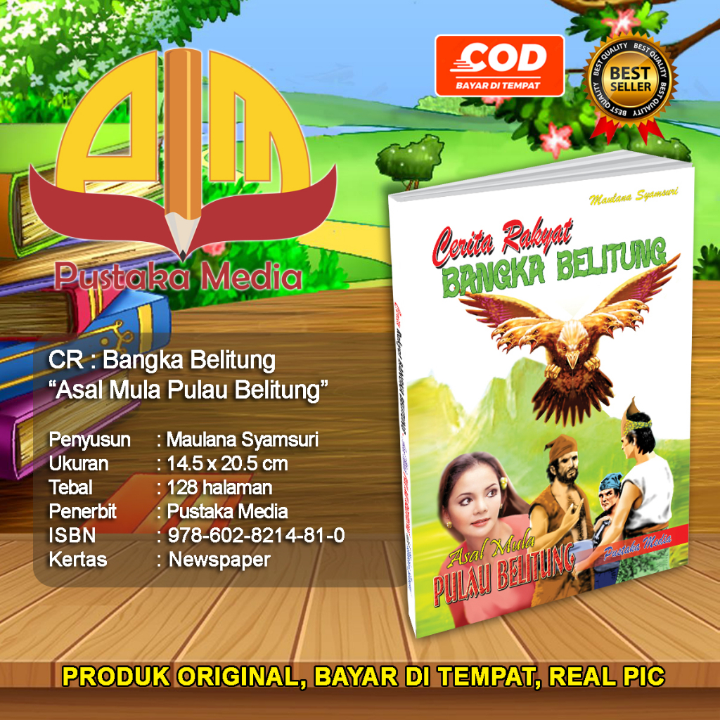 Koleksi Cerita Rakyat - BANGKA BELITUNG "Asal Mula Pulau Belitung"