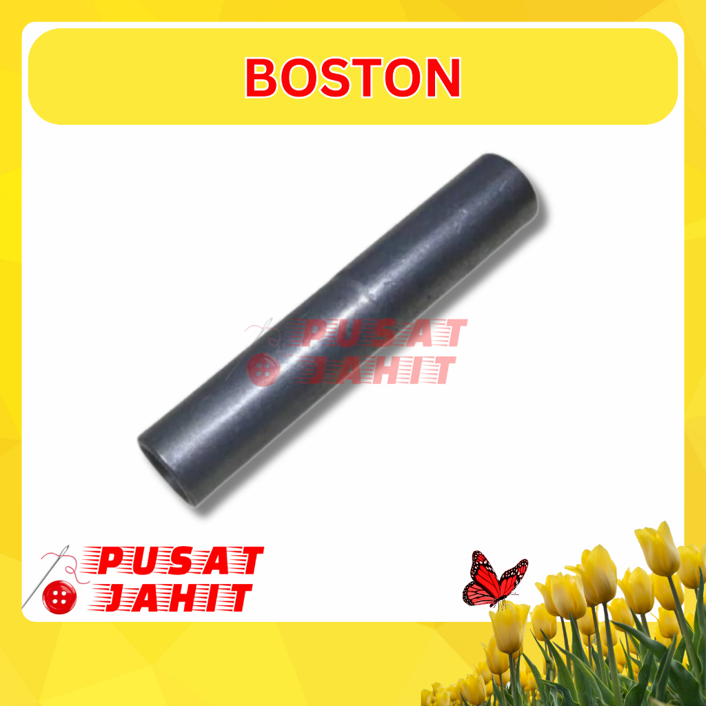 BOS TIANG JARUM BOSTON Selongsong tiang jarum mesin jahit