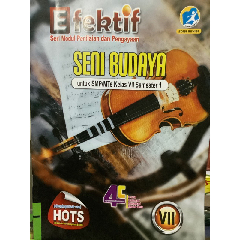 LKS EFEKTIF SENI BUDAYA UNTUK SMP KELAS 7 SEMESTER 1 EDISI REVISI