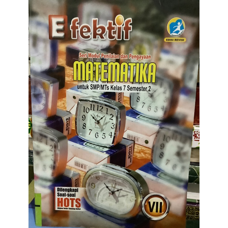 LKS EFEKTIF MATEMATIKA UNTUK SMP KELAS 7 SEMESTER 2 K13 EDISI REVISI