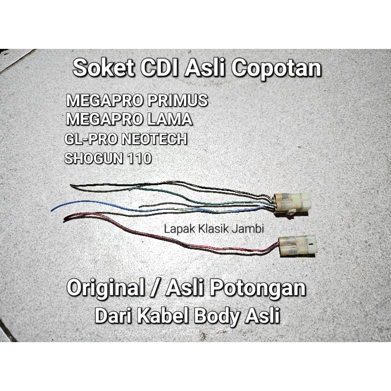 Soket Kabel CDI Megapro Primus lama Gl Neotech Shogun 110 Shogun Badak Original asli