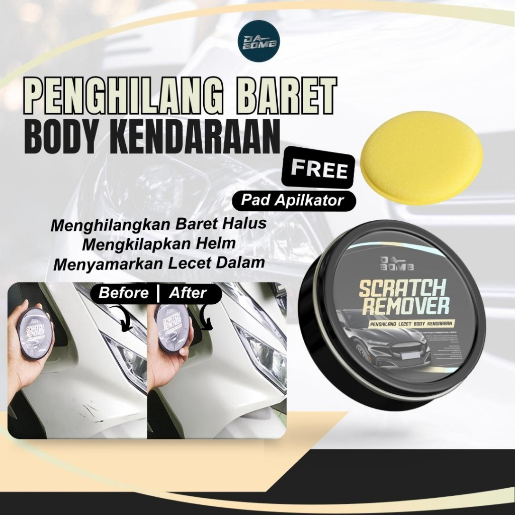 Penghilang Baret Body Mobil / Scratch Remover Penghilang Baret Body Motor / Pembersih Lecet Baret Bo