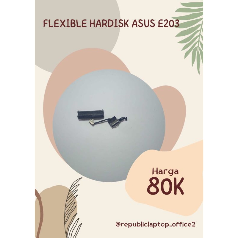 Flexible Hardisk laptop Asus E203