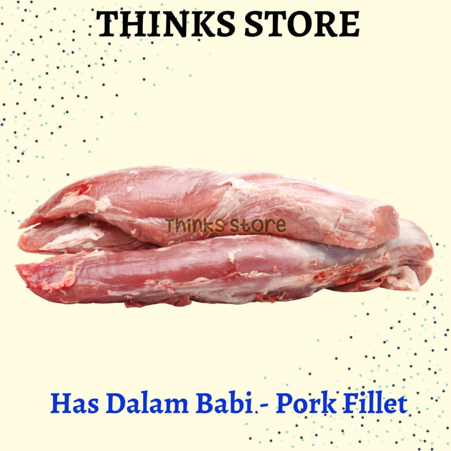 

Daging Babi Has Dalam - Pork fillet - Tenderloin