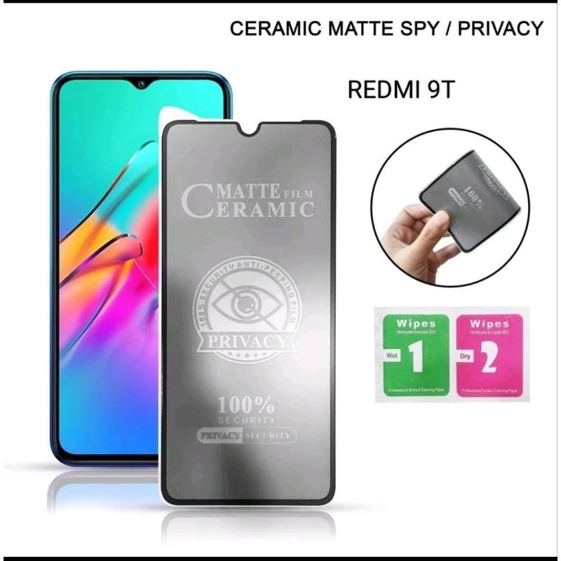 Tempered Glas Ceramic SPY Redmi 9T TG Anti Gores Ceramic SPY Privacy