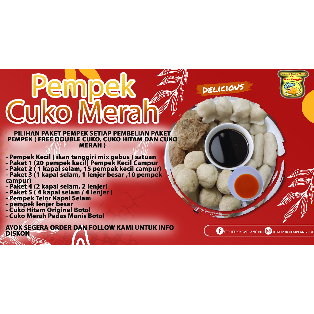 

PEMPEK KAPAL SELAM , LENJER , CUKO PEMPEK DAN SAMBAL KEMPLANG