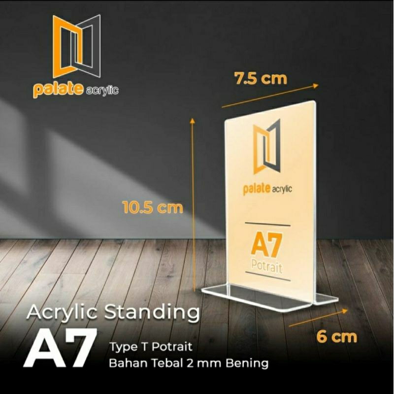 

Akrilik Stand Ukuran A7 Model T Potrait (10,5 x 7,5 cm)