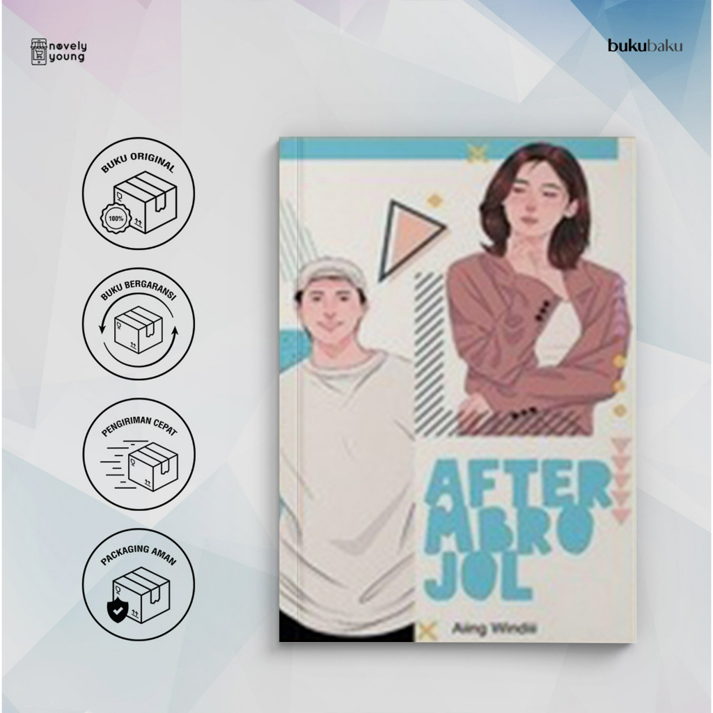 Novel After Mbrojol - Windi Sulistriani