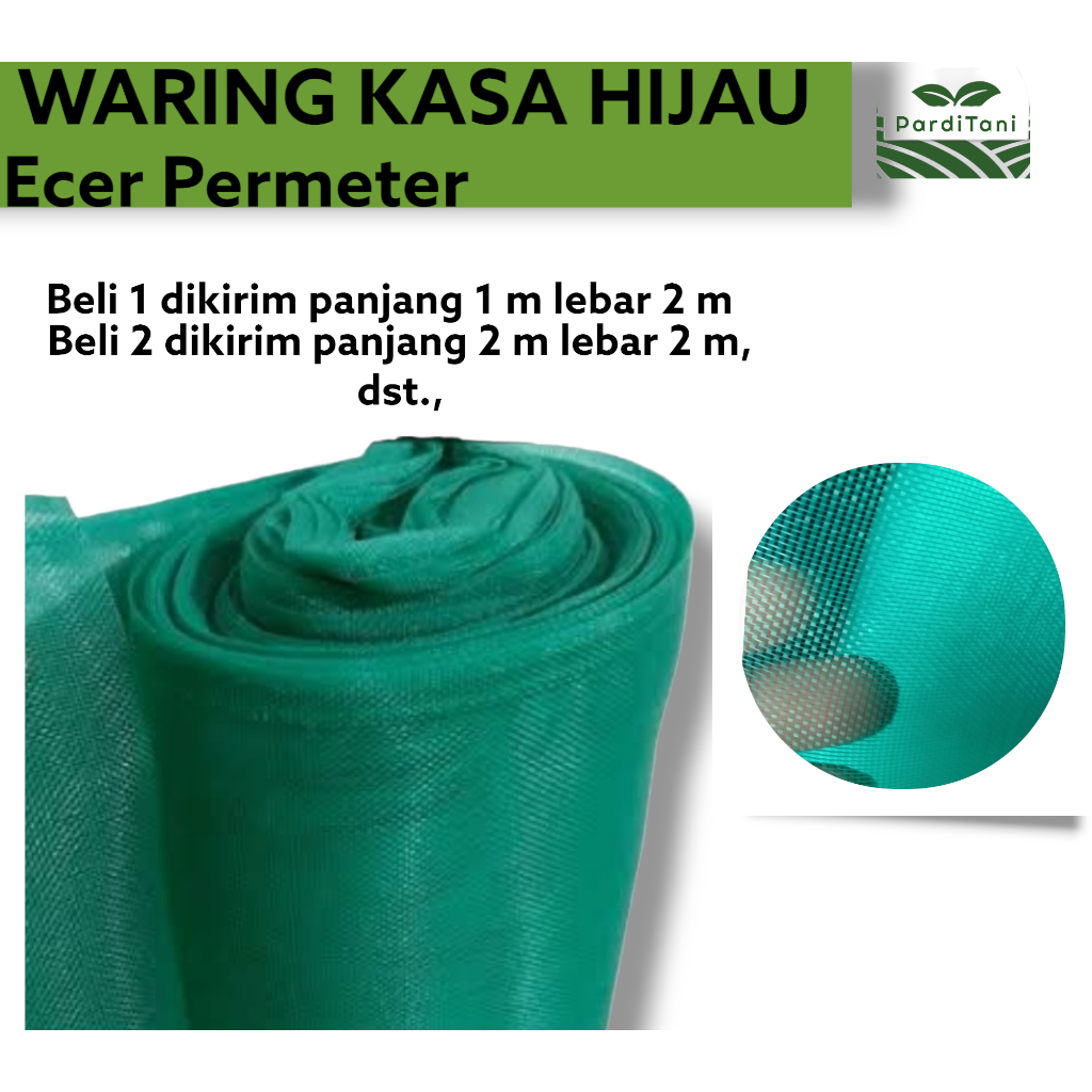 Waring Kasa hijau CAP DJANGKAR ecer permeter lebar 2meter